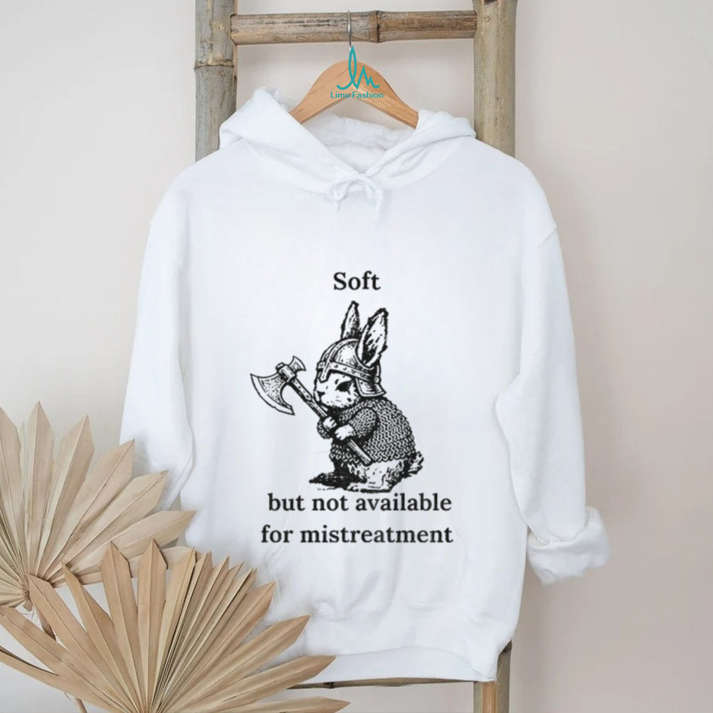Warrior Bunny Graphic soft but not available for mistreatment shirt