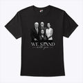 We Stand With You Lindsay Clancy T Shirt