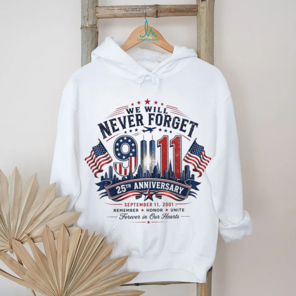 We Will Never Forget 9 11 25th Anniversary Twin Towers Flag Shirt