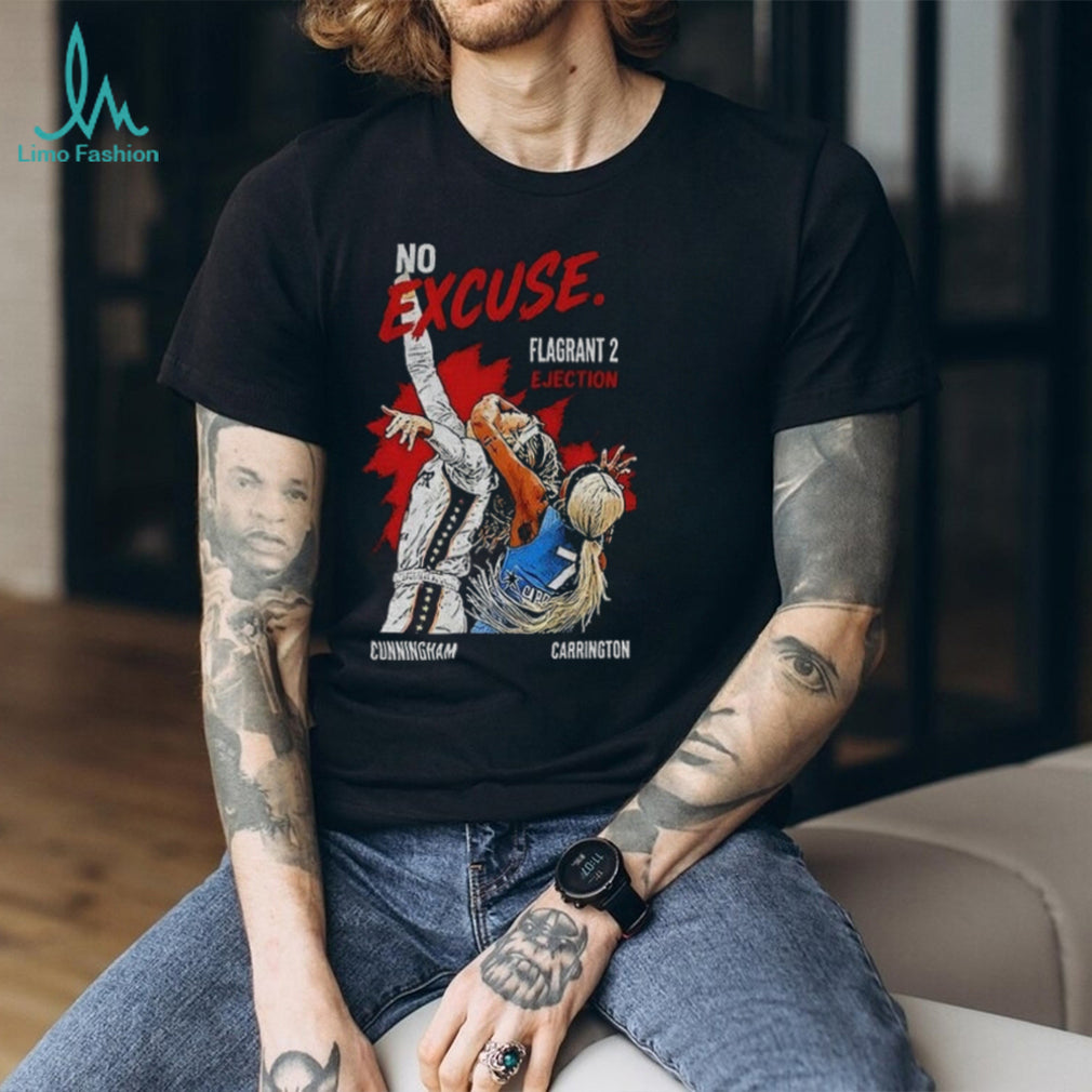 White Privilege DiJonai Carrington no excuse flagrant 2 ejection shirt