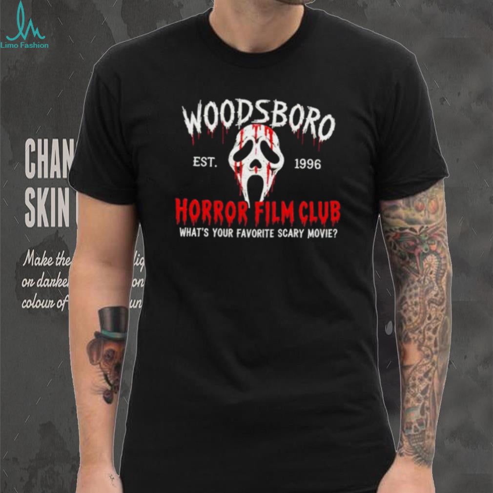 Woodsboro Horror Film Club What’s Your Favorite Scary Movie shirt