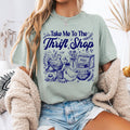 Take Me To the Thrift Shop Comfort Colors T-Shirt