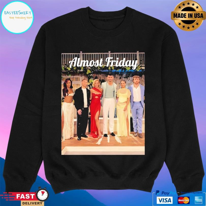 Almost Friday Reunion Shirt