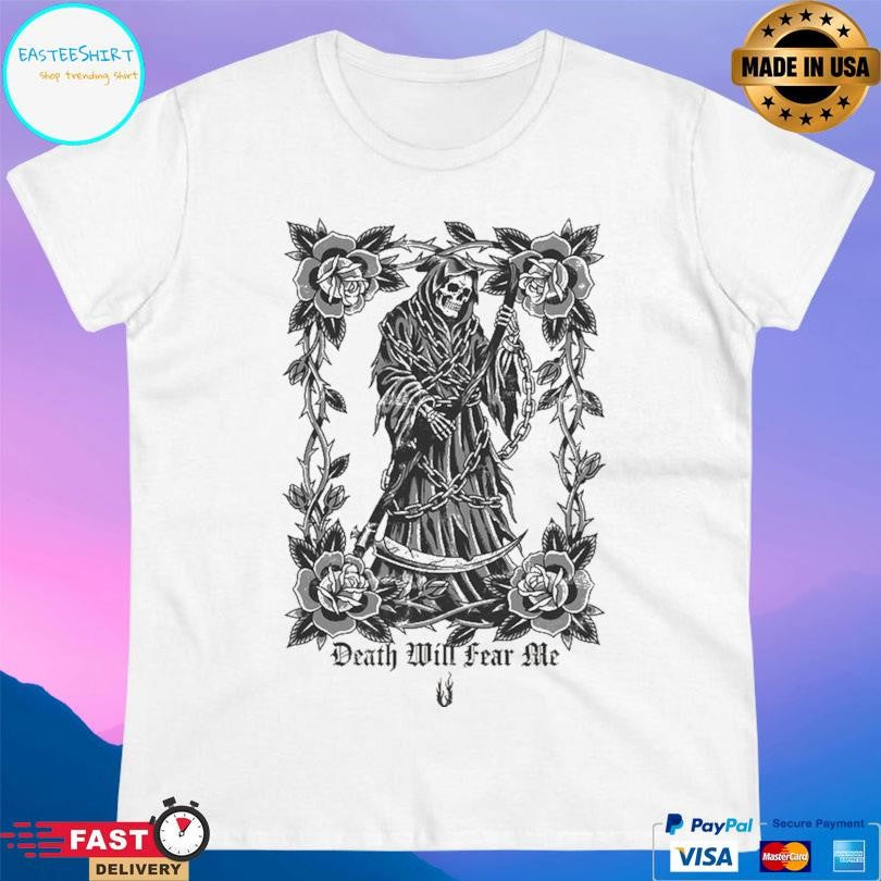 August Burns Red Death Will Fear Me Shirt
