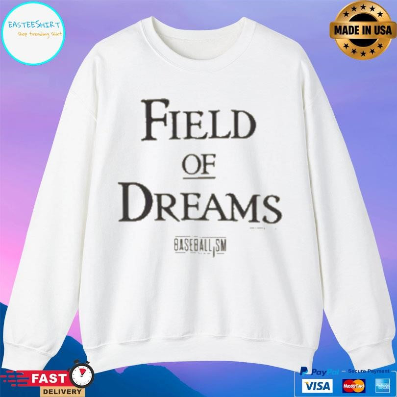 Baseballism Field Of Dreams Shirt
