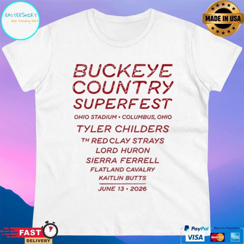 Buckeye Country Superfest 2026 Columbus Ohio At Ohio Stadium On June 13 2026 Shirt