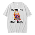 Burn The Knitters Grandma Is Crocheting Flame Graphic 0 Tshirts Sweater