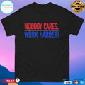 Cameron Hanes Nobody Cares Og Liberty Shirt