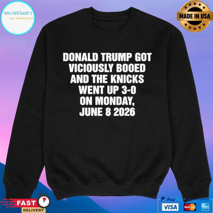 Donald Trump Got Viciously Booed On The Day The Basketball Team Went Up 3 0 Shirt