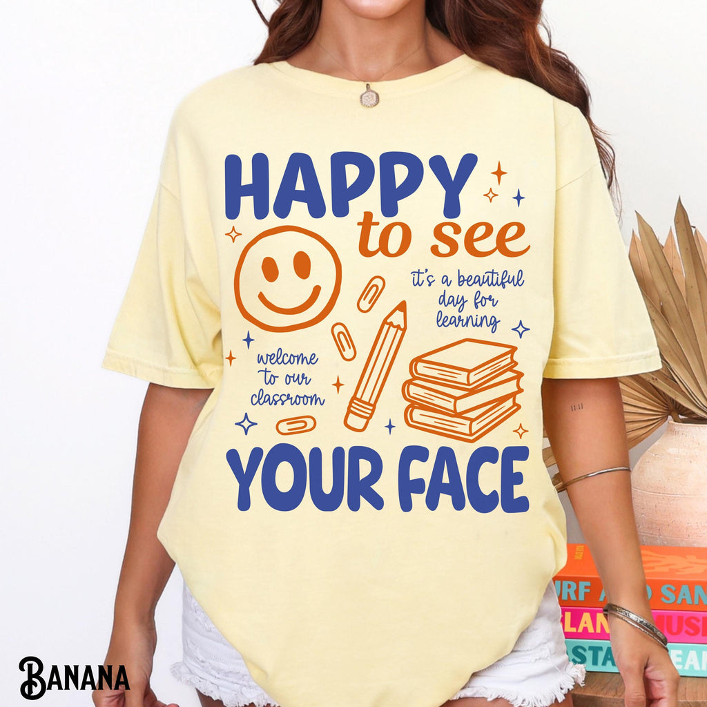 Teacher Back School Teaching Tee Comfort Colors Happy See Face It'S Day Learning First Day (3)
