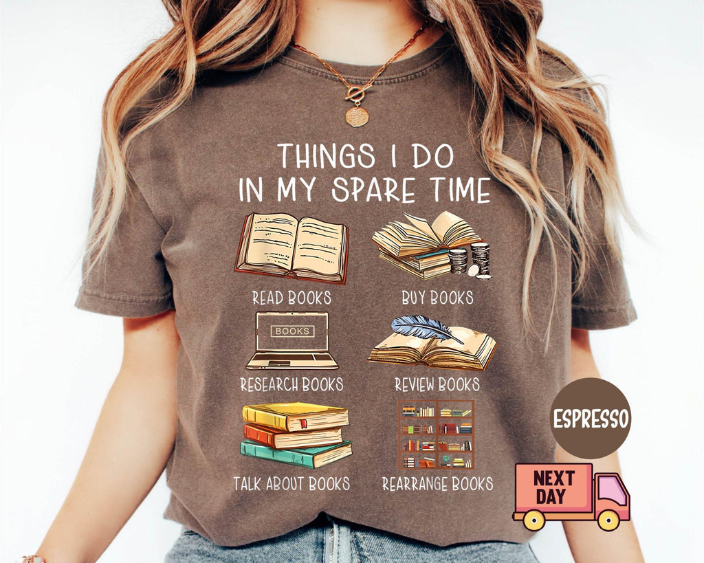 Comfort Colors Book Lover Things Spare Time Tee Book Lover Reading Tee Book Lover Librarian (3)