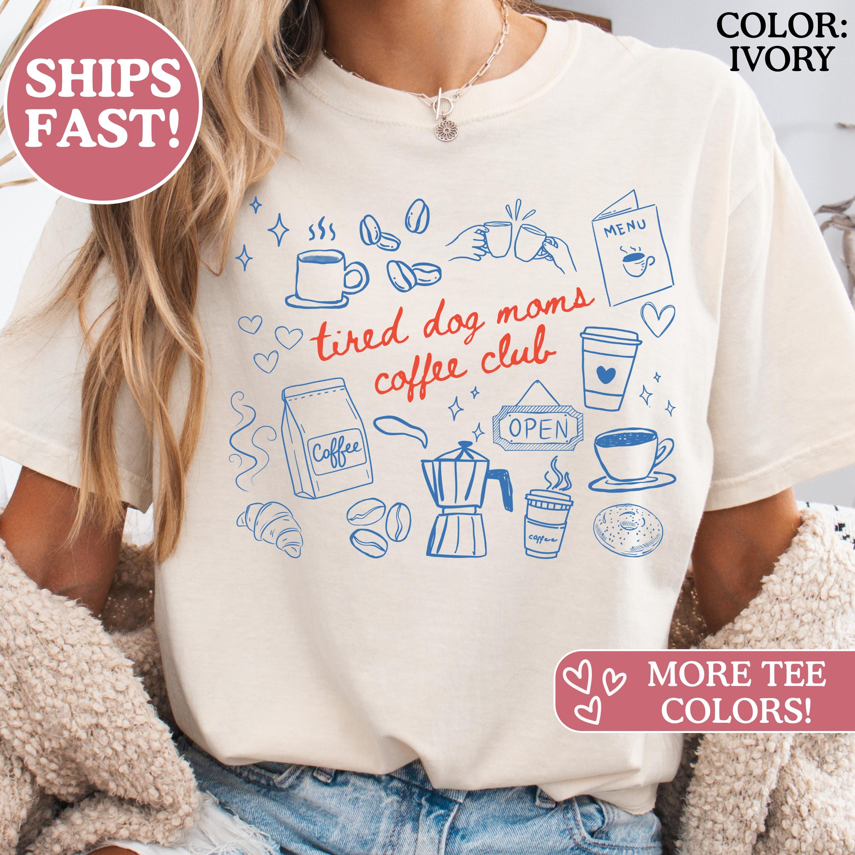 Comfort Colors Dog Mom Coffee Lover Caffeinated Dog Mom Dog Mothers Day Dog Mama Dog Lover Fur Mama (1)