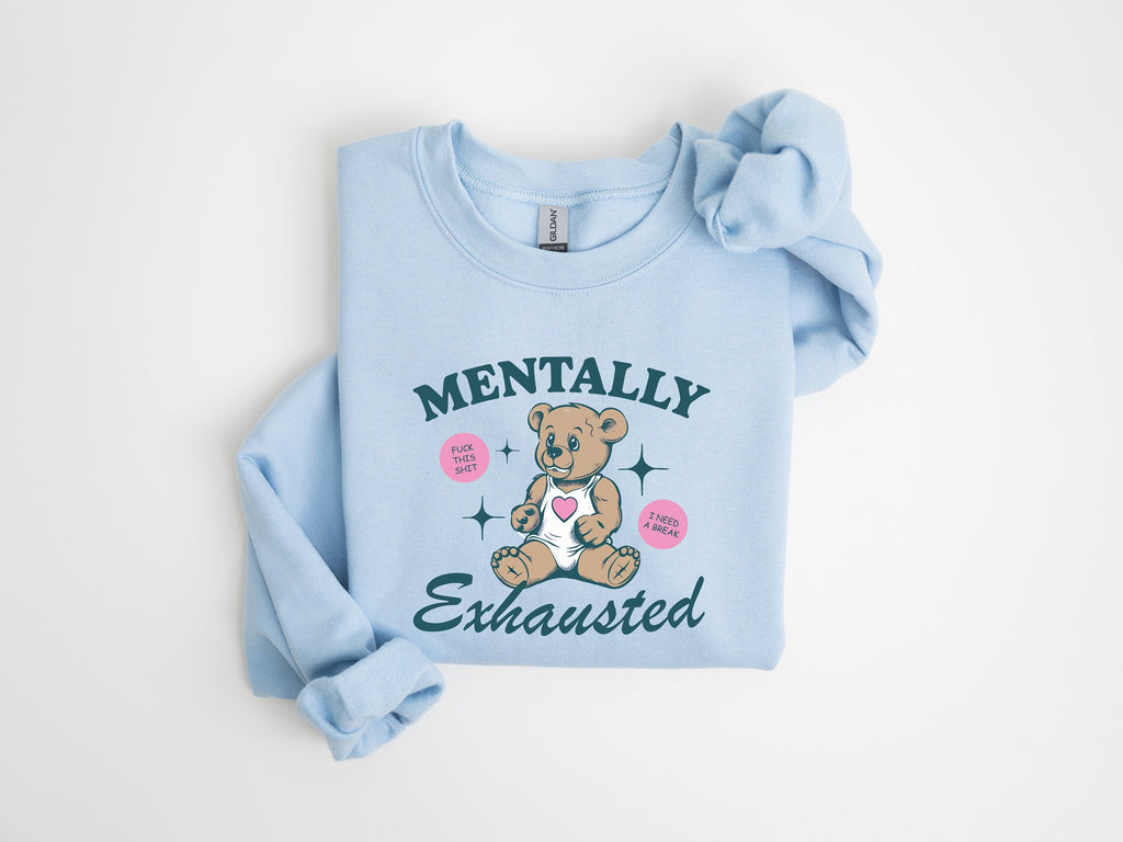 Mental Health Mentally Exhausted Meme Anxiety Tee Bear Tee Depression Meme (4)