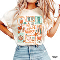 Comfort Colors Life Nurse Nursing Showgirl Tee Rn Lpn Np Appreciation Music Lover Registered Nurse Doodle (1)