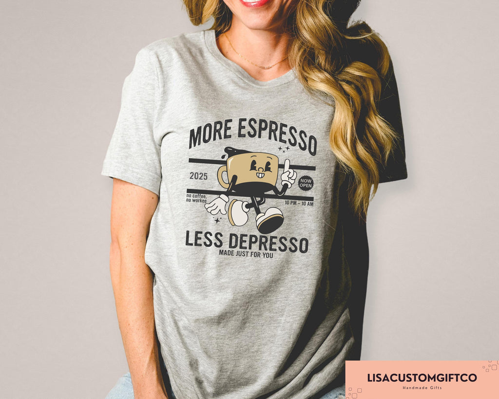 Comfort More Espresso Less Depresso Coffee Lover Mental Health Retro Espresso Coffee Lover (3)