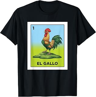 El Gallo Card Mexican Lottery Rooster Mexico Culture Unisex T-shirt, Sweatshirt, Hoodie (1)