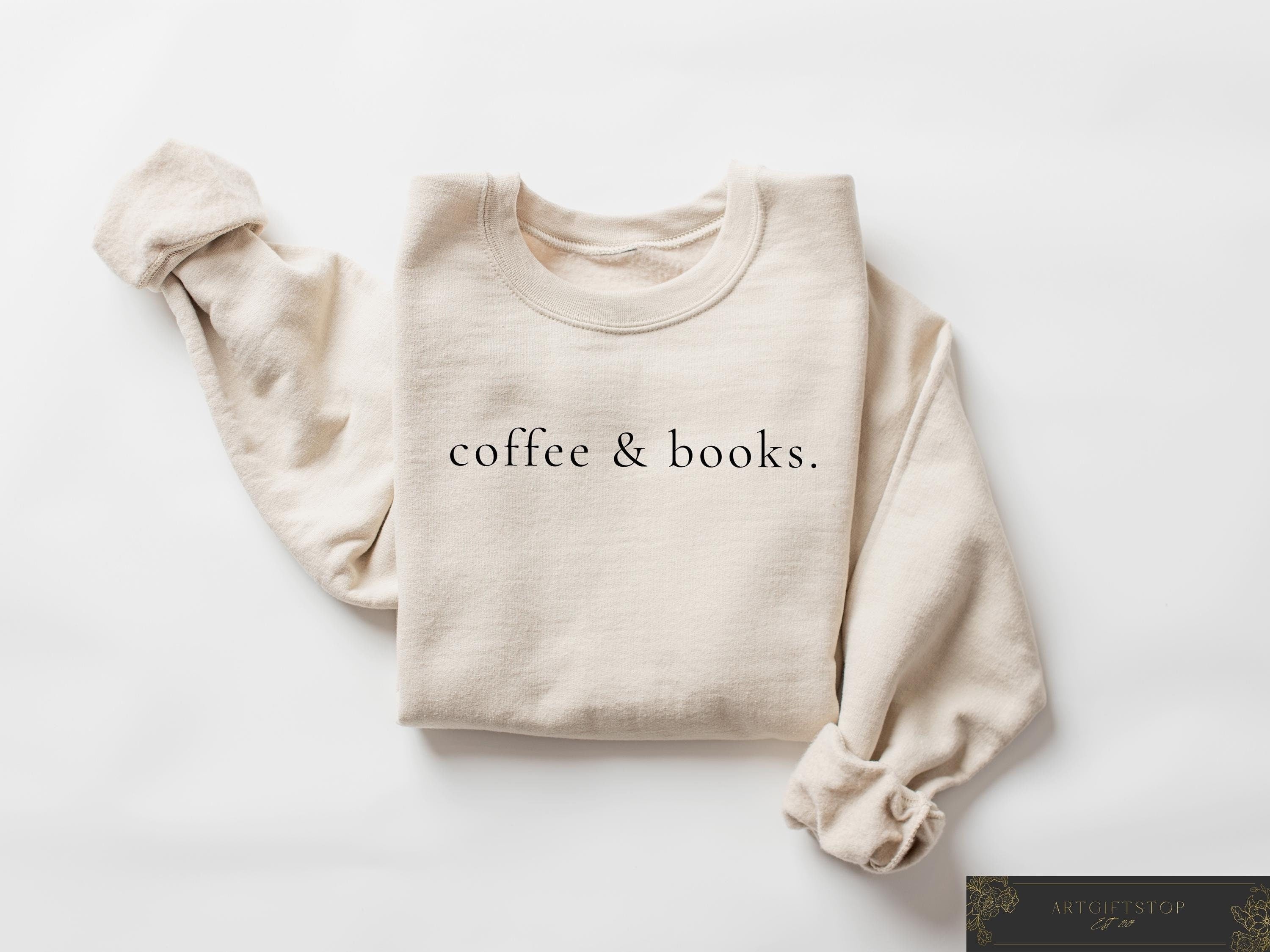Coffee Books Books Lover Book Club Books Lover Coffee Lovers Tee Teacher Sweaters (1)