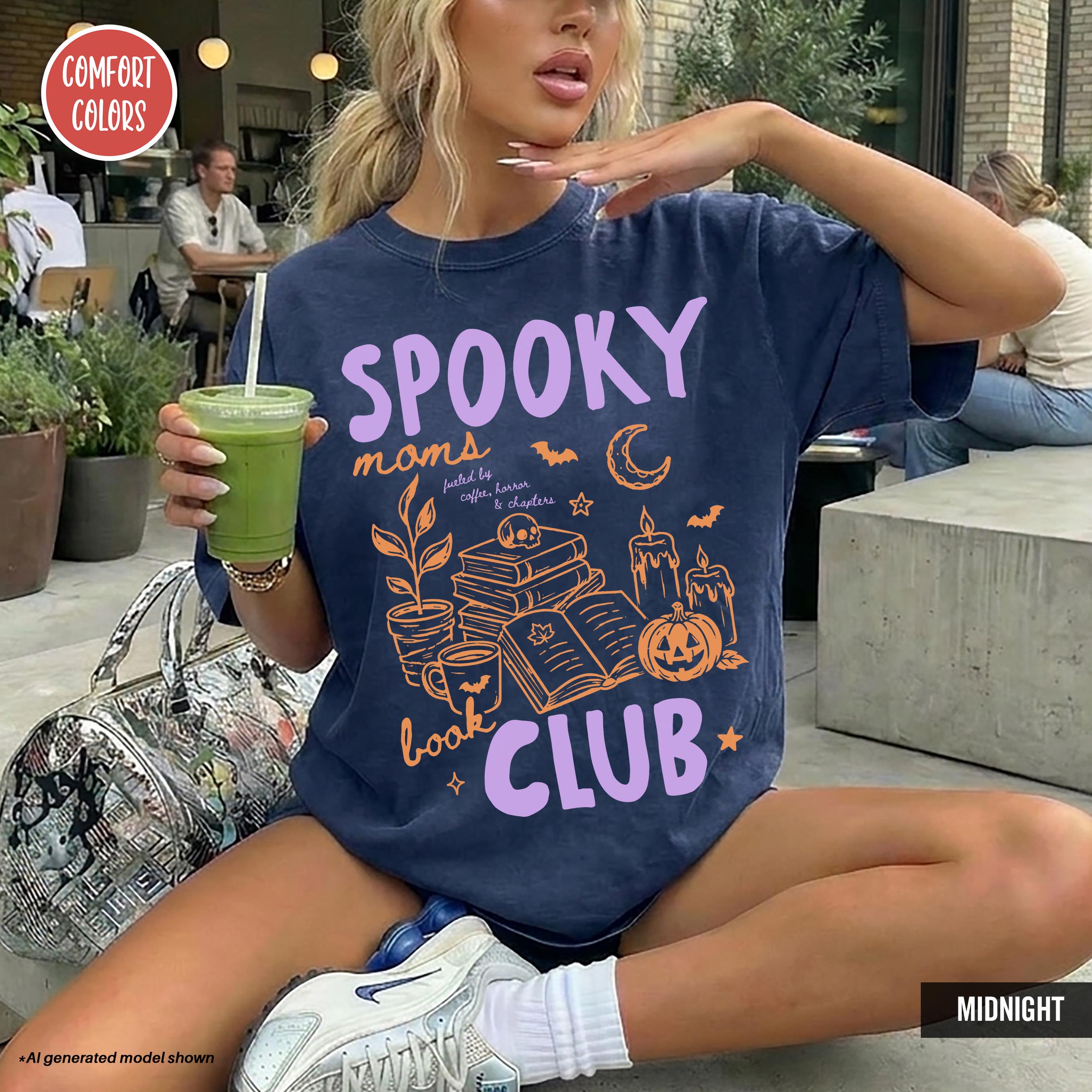 Spooky Moms Book Club Halloween Bookish Late Night Reader Spooky Season Bookworm Mom Coffee Lover Fall Halloween (4)