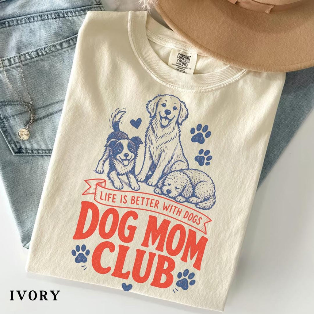 Dog Mom Club Pet Lover Dog Lover Dog Dog Owner Tee Fur Mama (3)