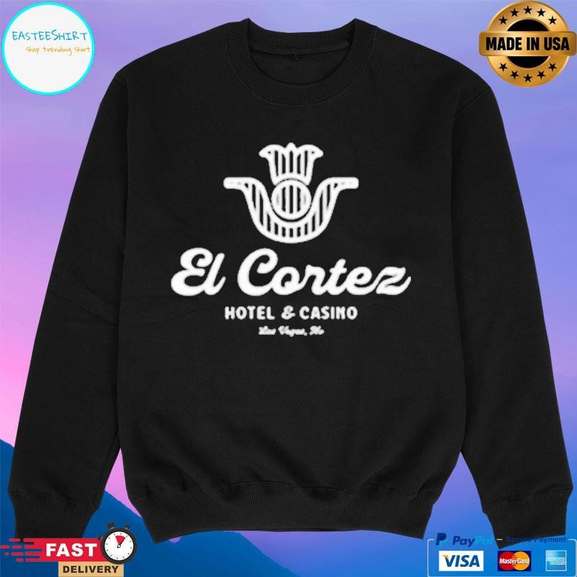 El Cortez Hotel Casino El Cortez Ship Shirt