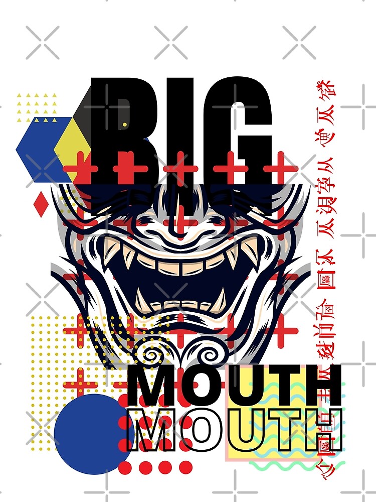 Big Mouth Streetwear by theredsharp