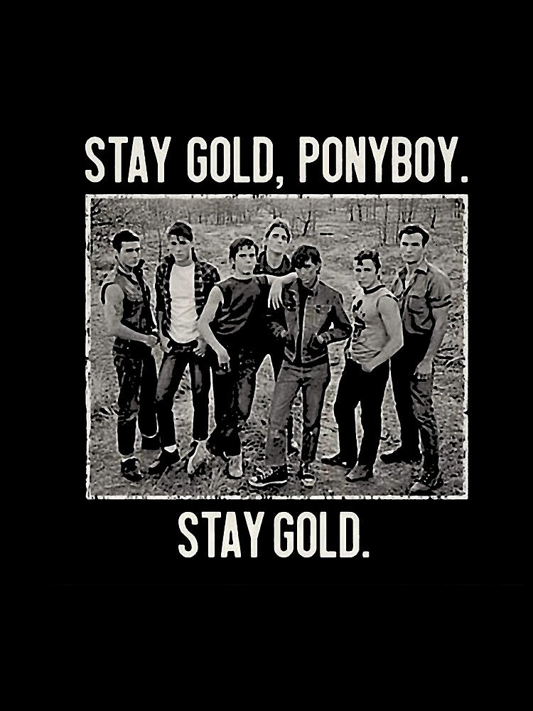 The Outsiders Stay Gold Ponyboy Stay Gold by KoeppKling