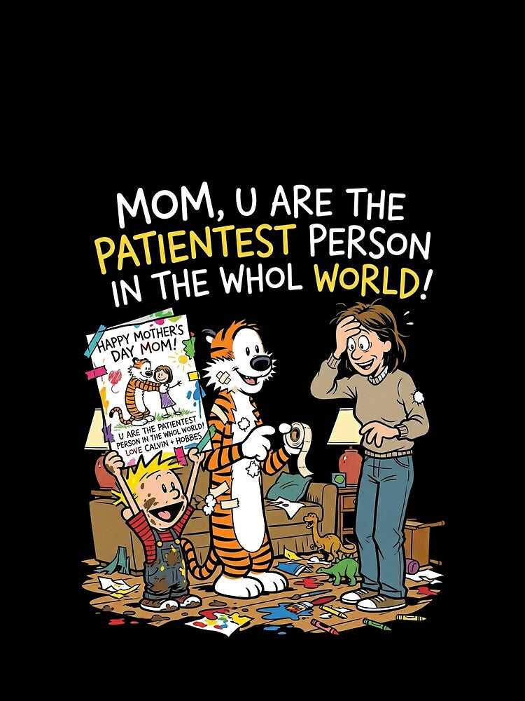 Mom You Are The Patientest Person by DamianRoy88