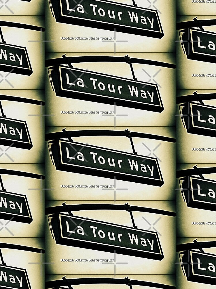 La Tour Way, Glendale, CA by Mistah Wilson by The Street Sign Store