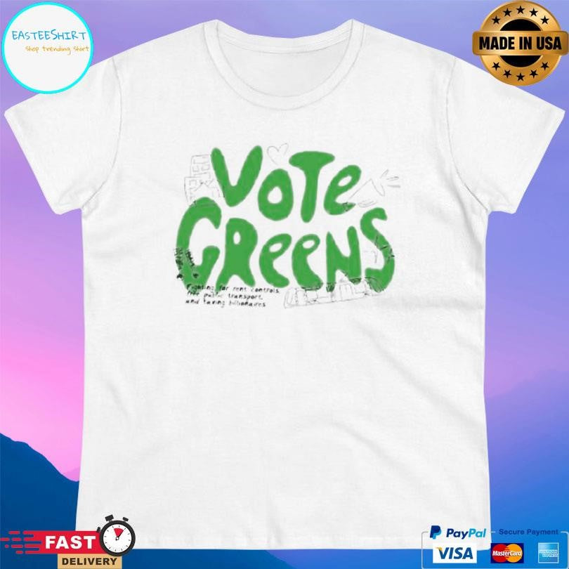 Greens Vote Greens Shirt