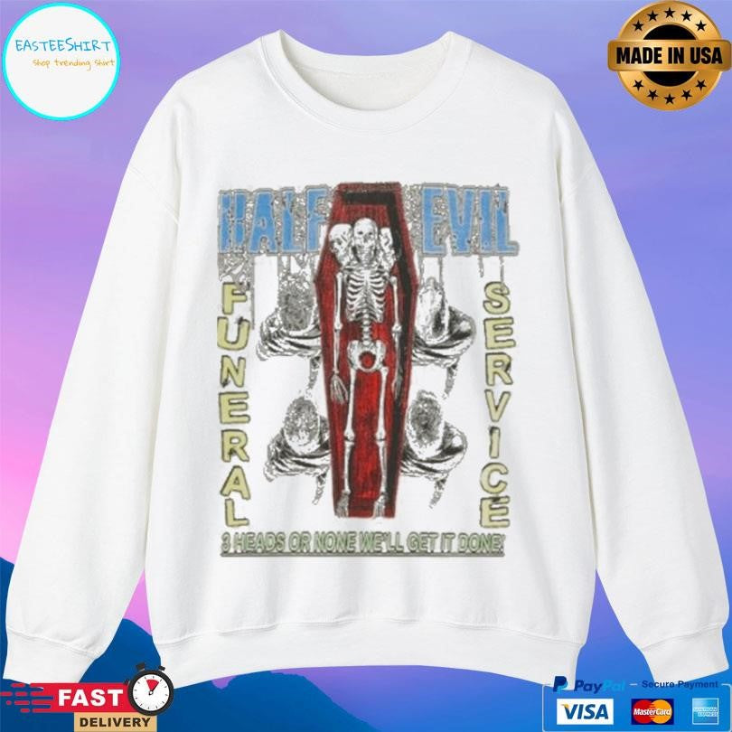 Half Evil Buried Alive Shirt