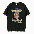 I Got Topped At The Topsfield Fair 0 Tshirts Sweater