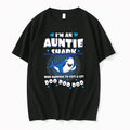 Im An Auntie Shark Who Happens To Cuss A Lot Doo Doo Doo 0 Tshirts