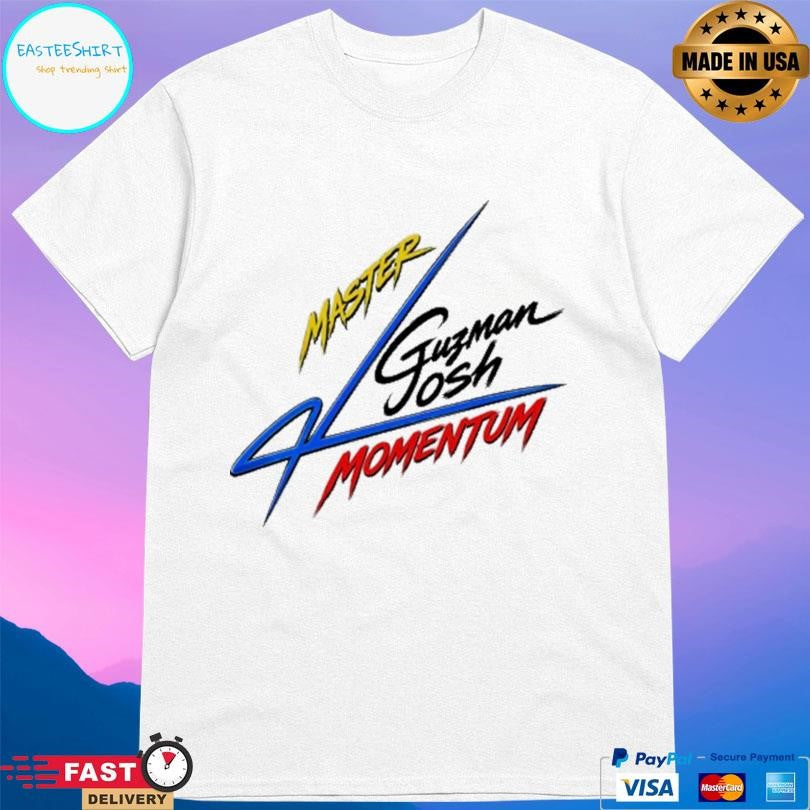 Josh Guzman Master Momentum 4 Life White Shirt