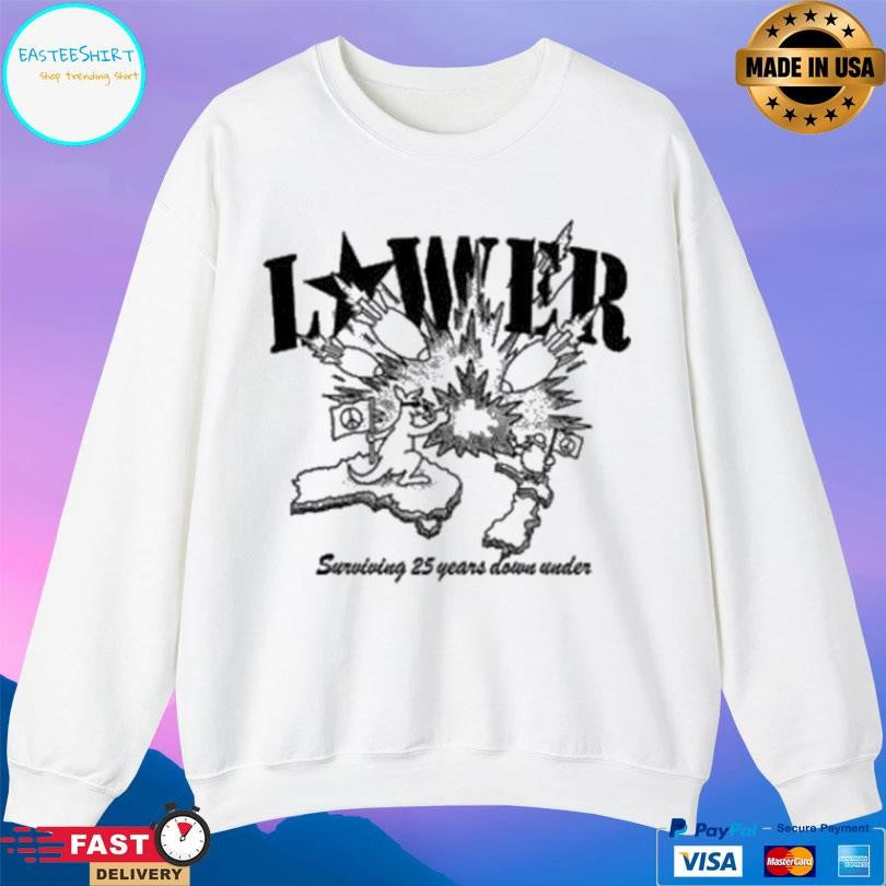 Lower Fuck War Shirtlower Fuck War Surviving 25 Years Down Under Shirt