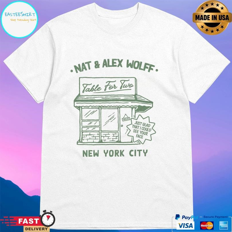 Nat And Alex Table For Two Shirt