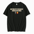 New York City Is The Greatest Country In The World 0 Tshirts Sweater