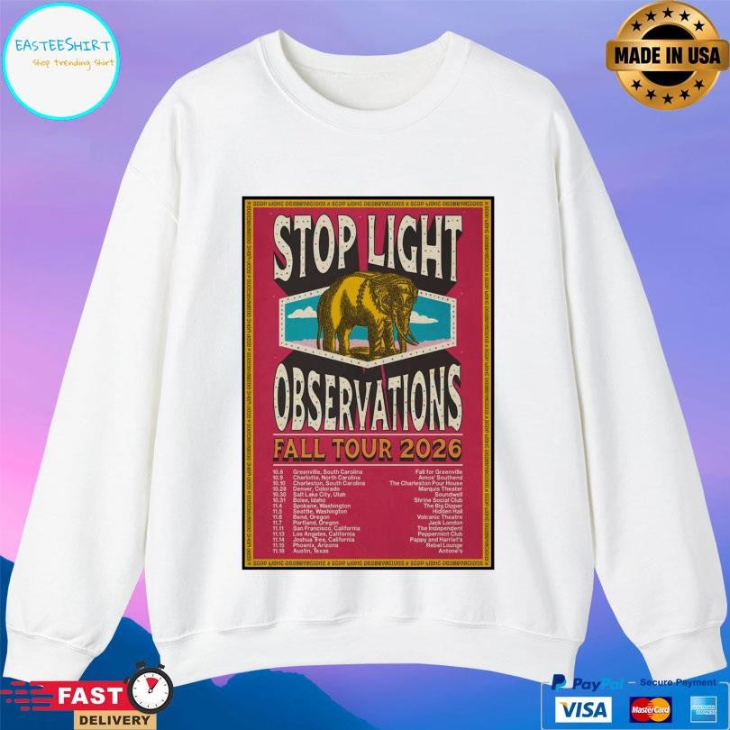 Stop Light Observations Fall 2026 Shows Shirt