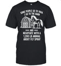 Horse some people go to Yoga I go the barn Shirt