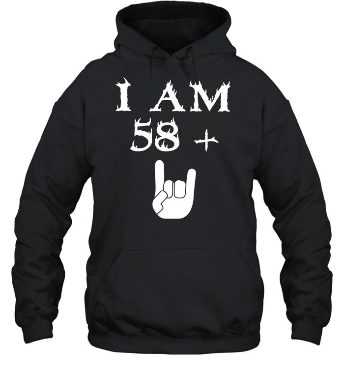 I am 58 Plus Shirt