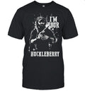 I’m your Huckleberry Jordan Salinas Shirt
