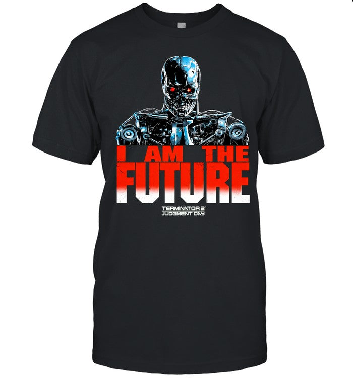T-800 Endoskeleton Terminator 2 Judgment Day I am the future Shirt