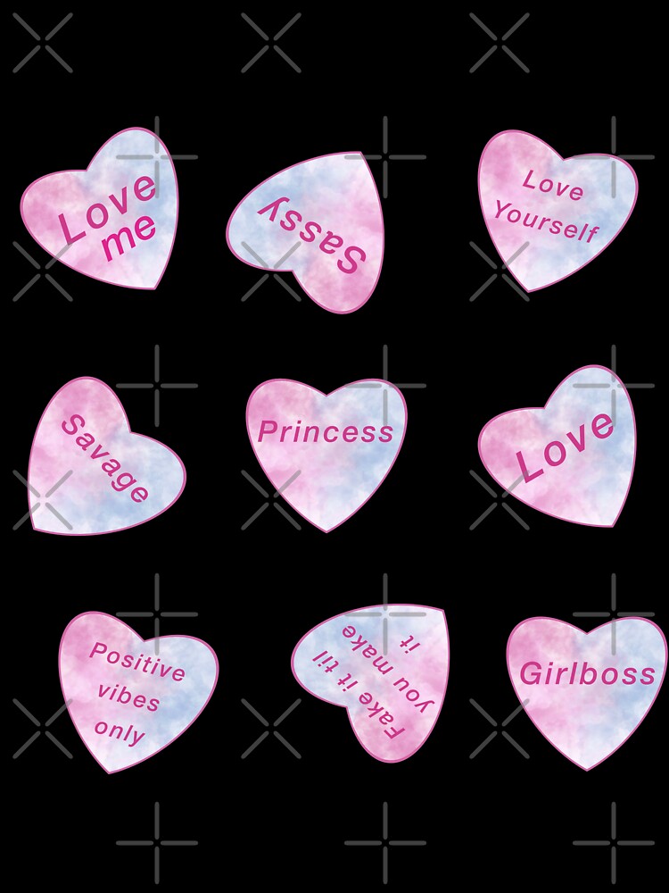 Pink cloudy candy hearts savage love yourself sassy girlboss positive vibes by Lemonshaaark