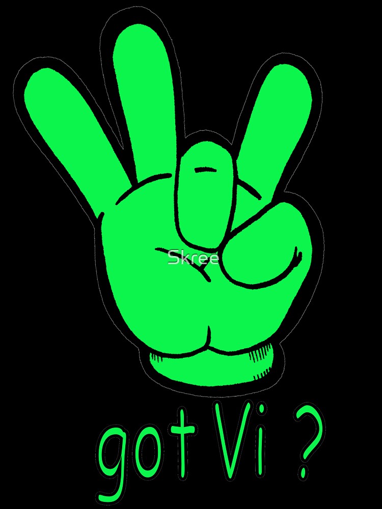 Got VI? by Skree