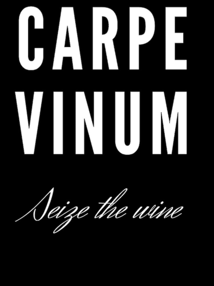 Carpe Vinum by Vivoh12