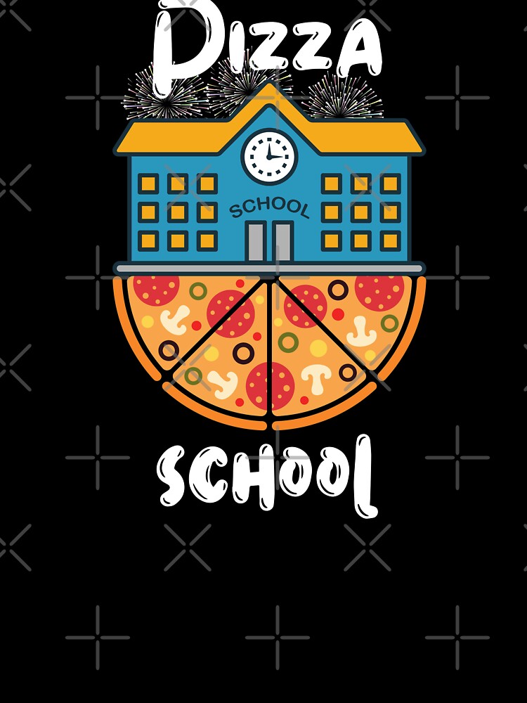 Funny Pizza school, pizza is life gifts by fra02