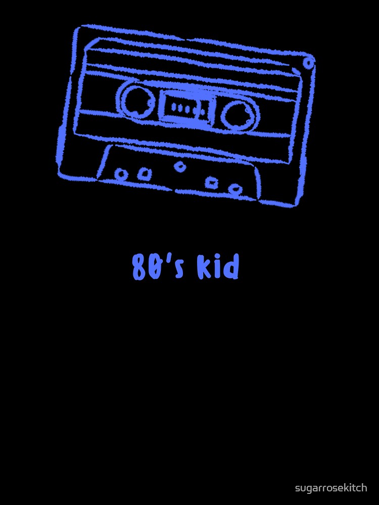 80s kid cassette by sugarrosekitch