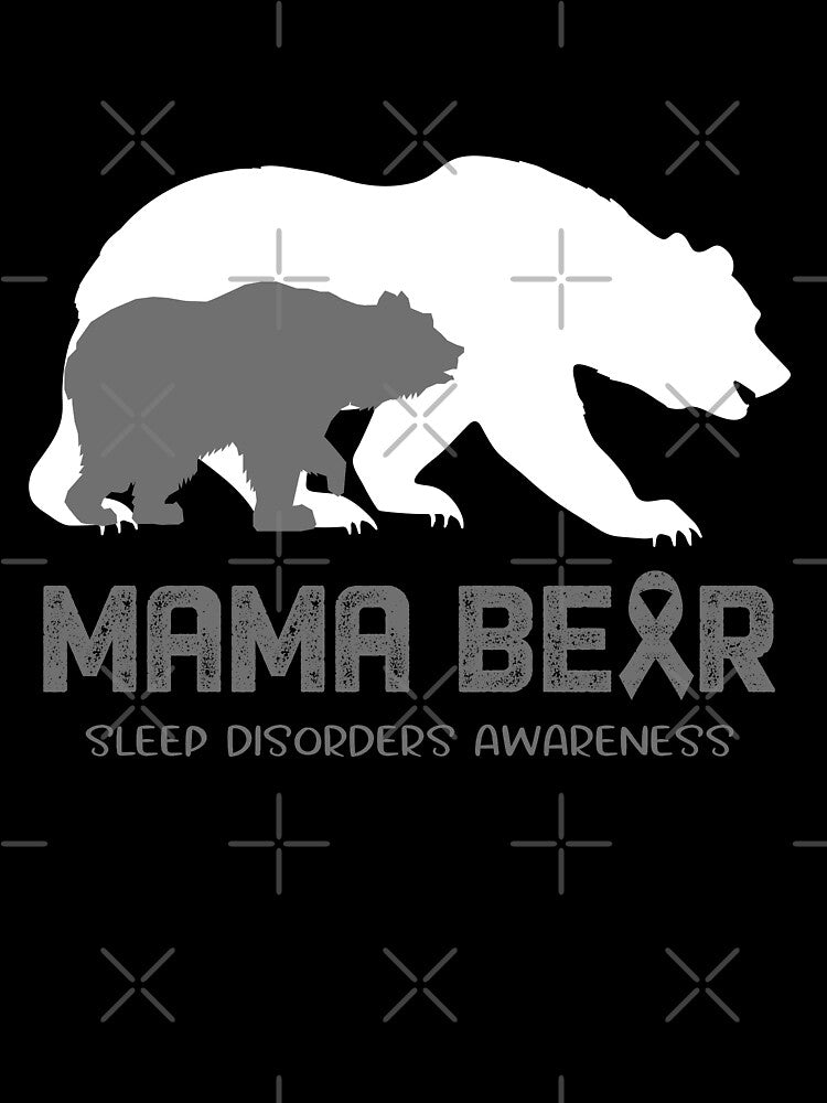 Sleep Disorders Awareness Mama Bear Support Sleep Disorders by Victormoratalla
