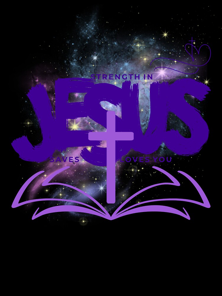 Strength in Jesus, Jesus Loves You by ZerotwoStudio