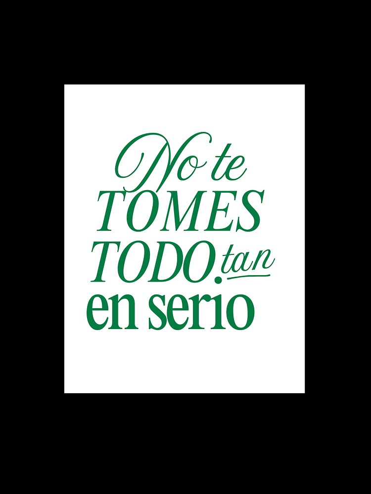 Don't take EVERYTHING so seriously by Nebula´s Studio
