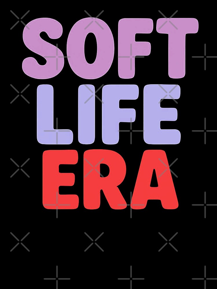 Soft life era by Stefrait-7